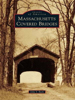 Massachusetts Covered Bridges - ebook